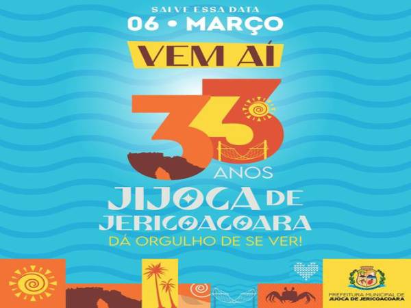 VEM AÍ 33 ANOS DE JIJOCA DE JERICOACOARA