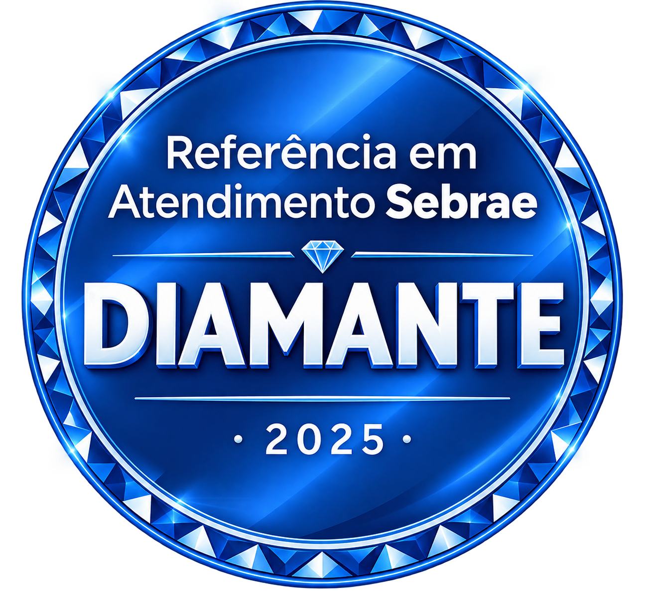 Selo Diamante de Referência em Atendimento Excelência Máxima Ciclo Sebrae 2025